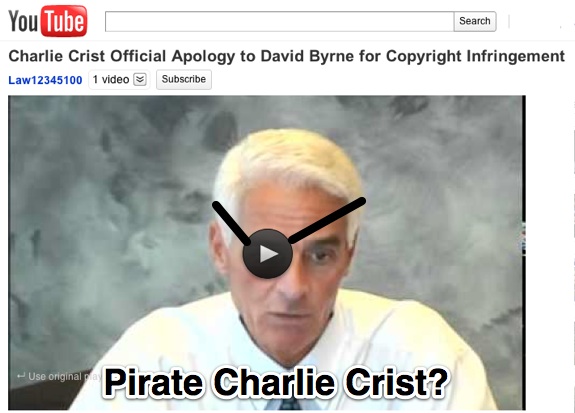 Pirate- Charlie Crist Official Apology to David Byrne for Copyright Infringement