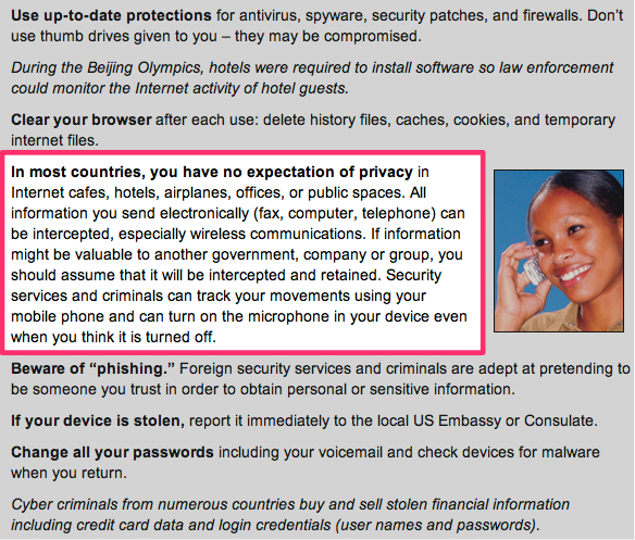 'most countries'? —  from the FBI's Safety and Security for U.S. Students Traveling Abroad - click